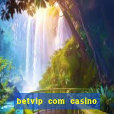 betvip com casino pgsoft fortune tiger